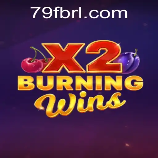 Exploring the Thrilling World of BurningWinsX2 and 79F.COM